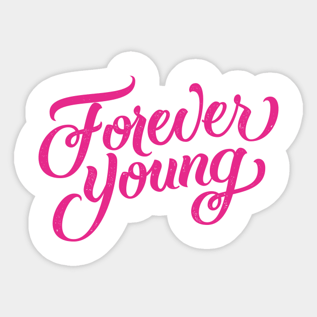 Forever young Sticker by bjornberglund